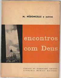 Encontros com Deus-M. Nédoncelle; AA.VV.-Livraria Morais