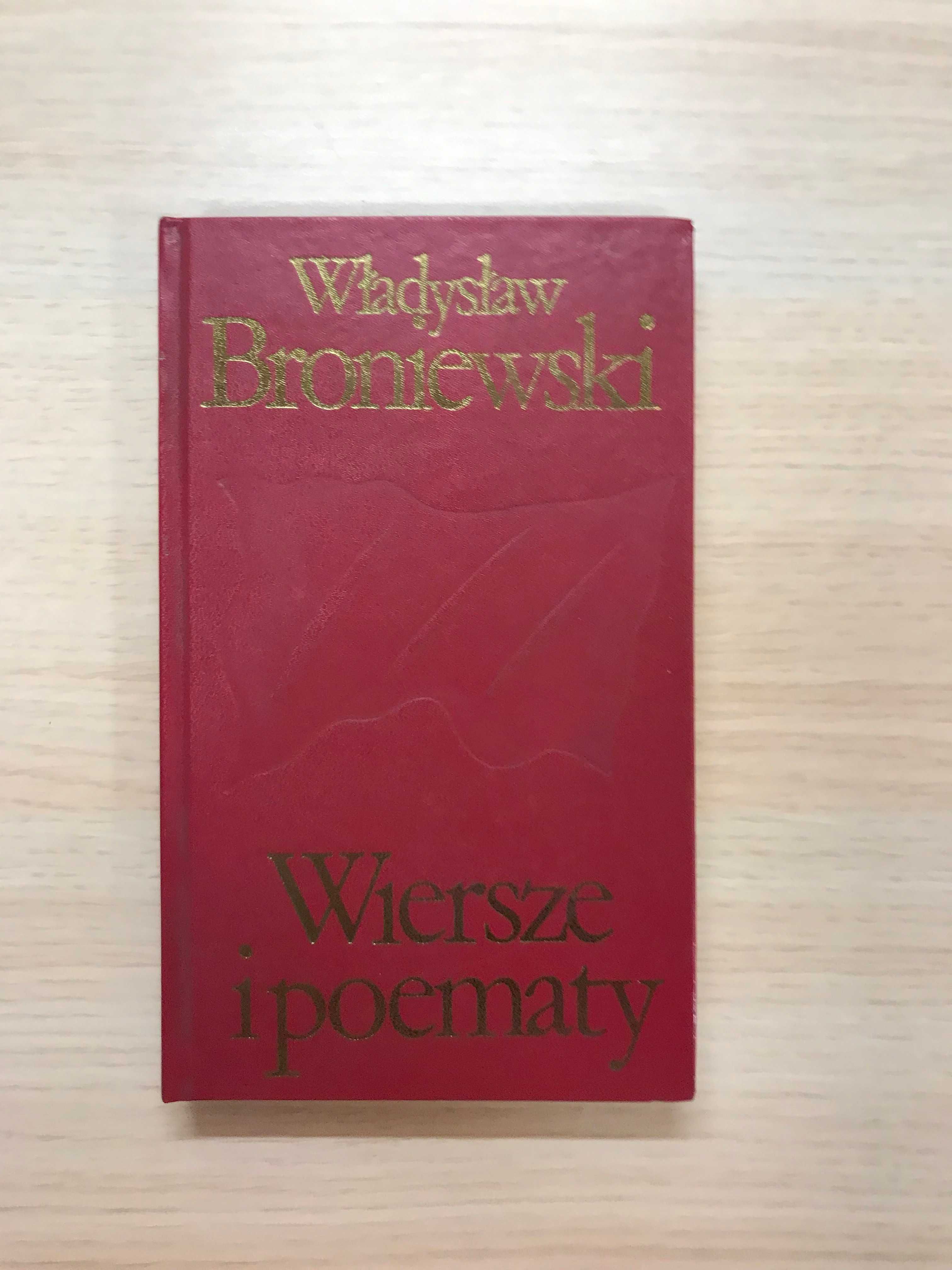 /Poezja polska/ Władysław Broniewski Wiersze i poematy książki PRL