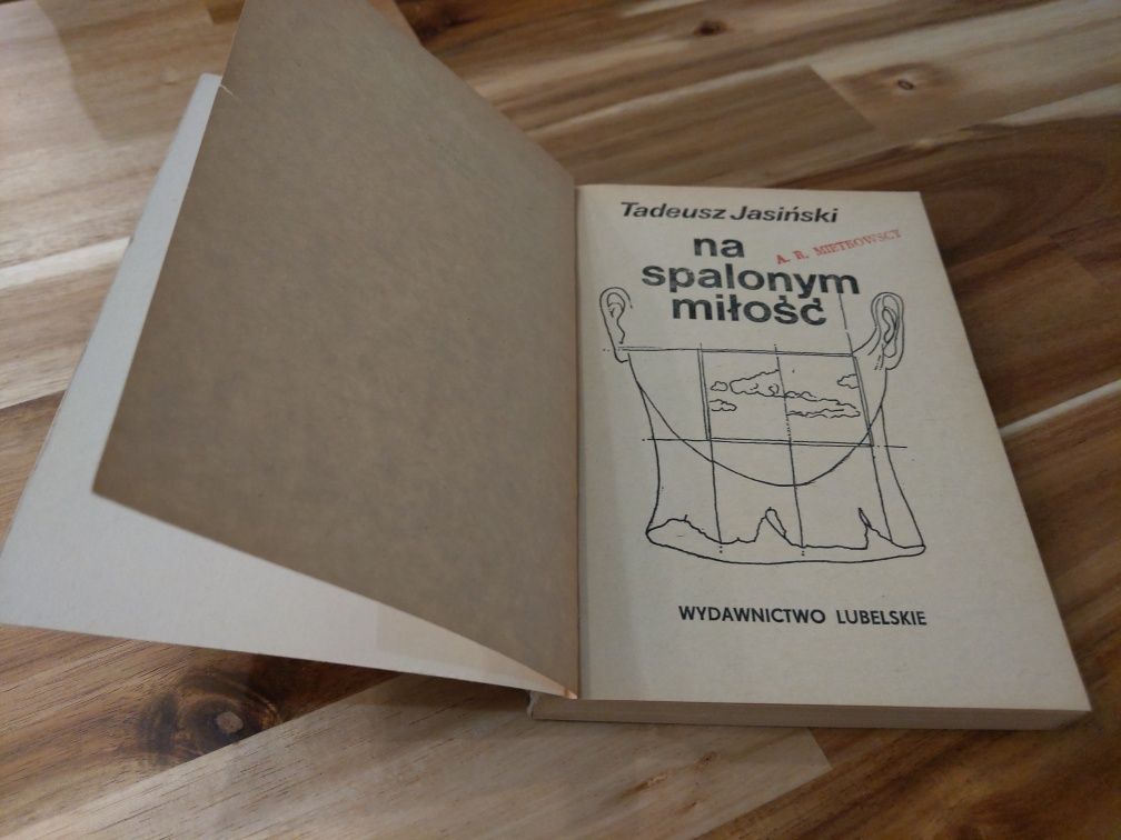 Na spalonym miłość Tadeusz Jasiński
