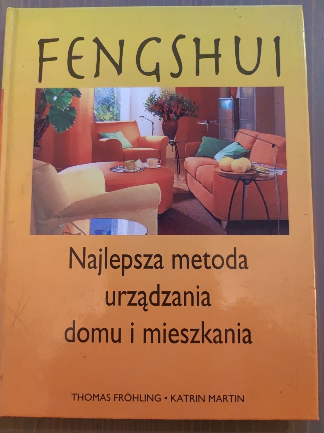 Feng shui, urządzanie domu i mieszkania