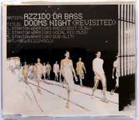 CDs Azzido Da Bass Dooms Night 2000r