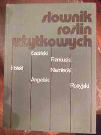 Z.Podbielkowski Słownik roślin użytkowych PWRiL 1974