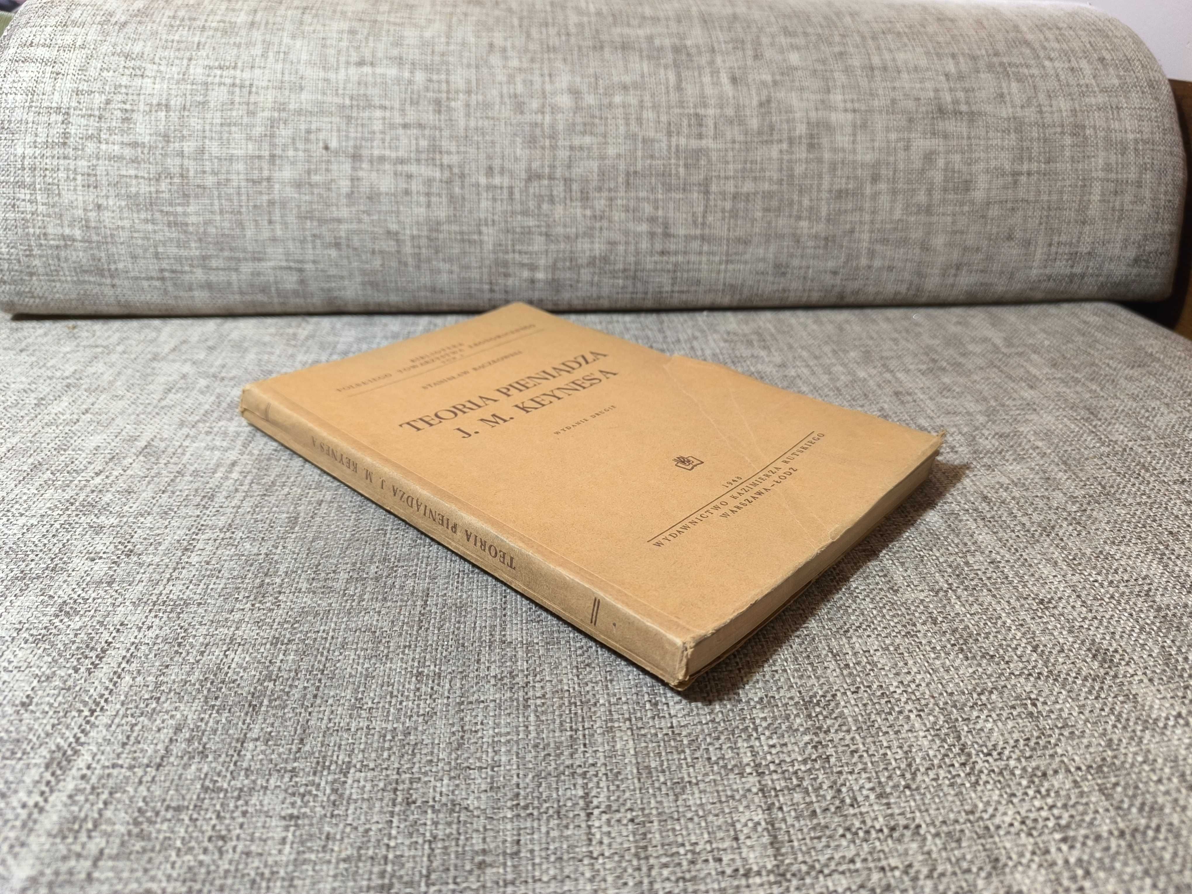 Teoria pieniądza J. M. Keynesa - Stanisław Rączkowski 1948 rok