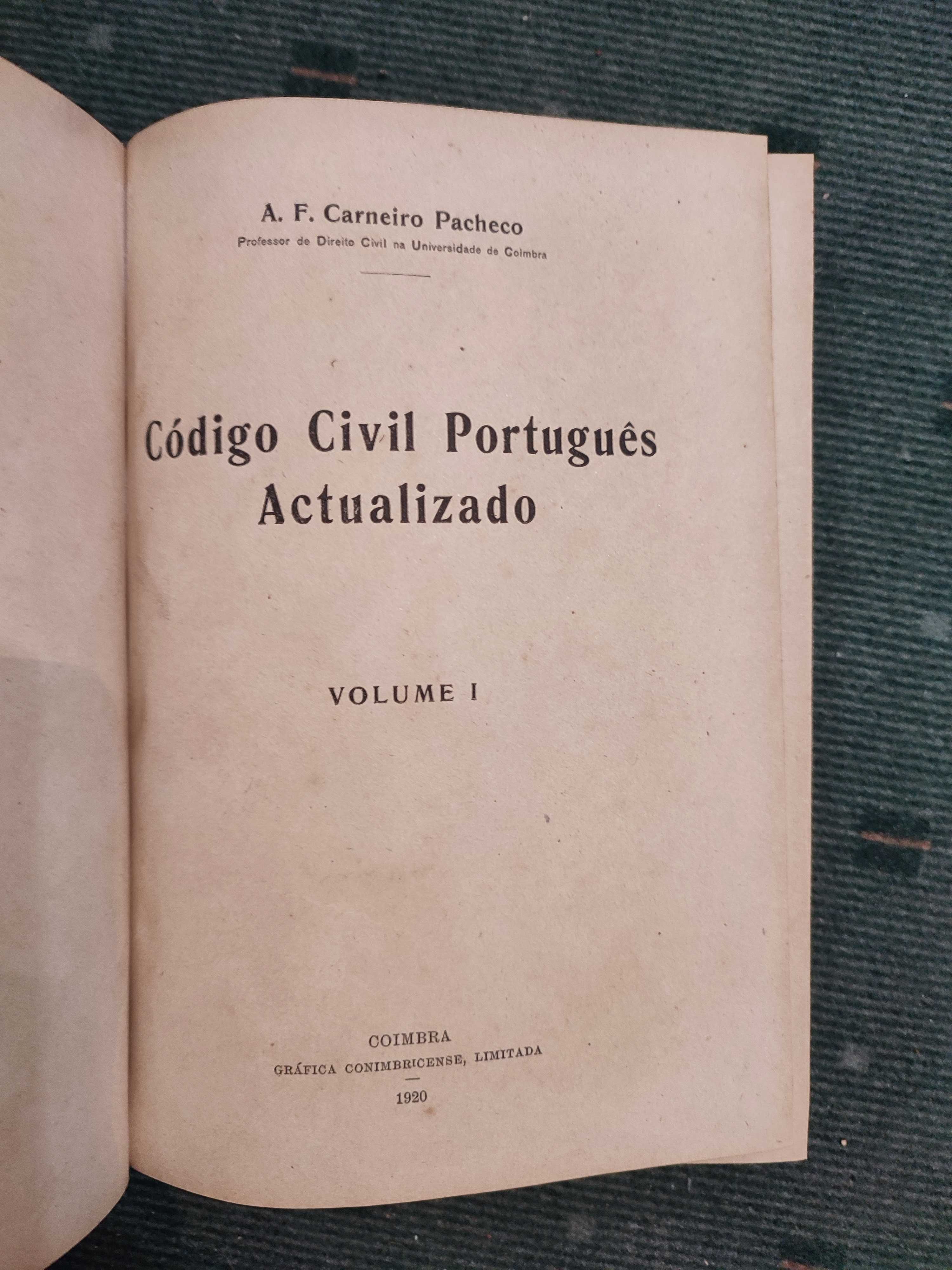 Código Civil Português Actualizado Vol I - A. F. Carneiro Pacheco-1920