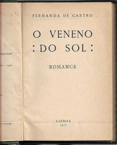 O veneno do sol (1ª ed.)-Fernanda de Castro-