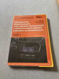 Książka dla Technik pojazdów samochodowych oraz elektromechanik