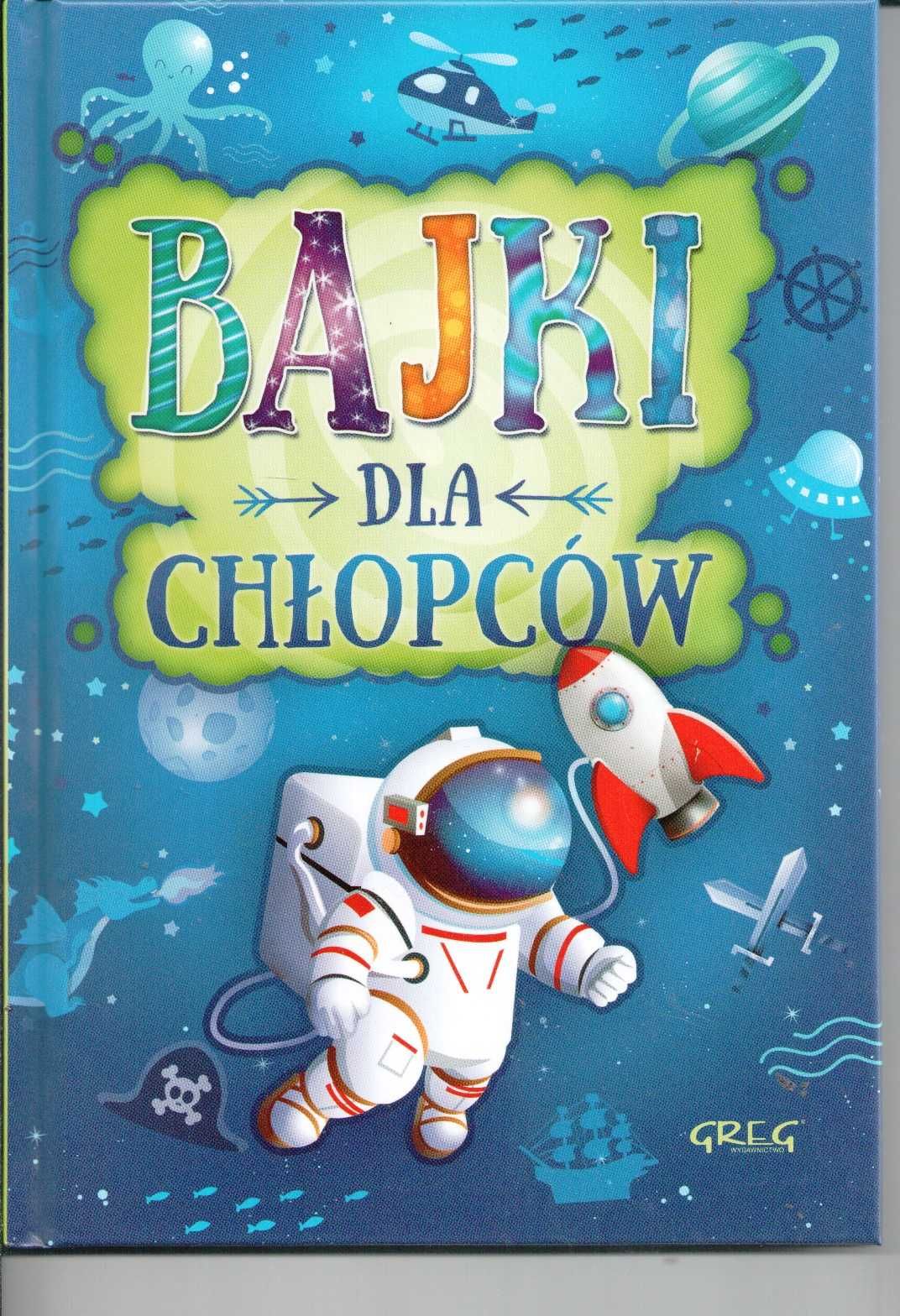 Bajki dla chłopców Wydawnictwo Greg