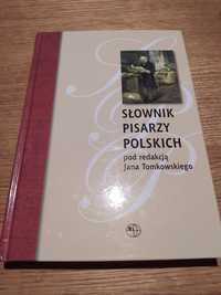 Słownik pisarzy polskich, pod redakcją Jana Tomkowskiego