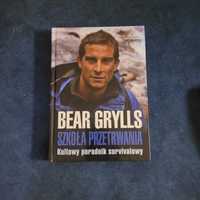 Książka Bear Grylls Szkoła przetrwania