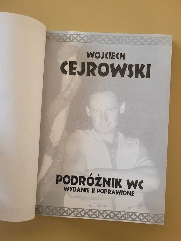 Podróżnik WC Wojciech Cejrowski autograf