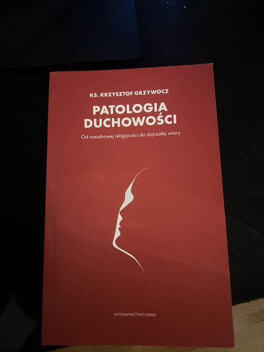 Książka Patologia Duchowości