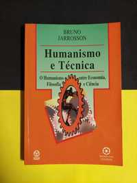 Bruno Jarrosson - Humanismo e técnica