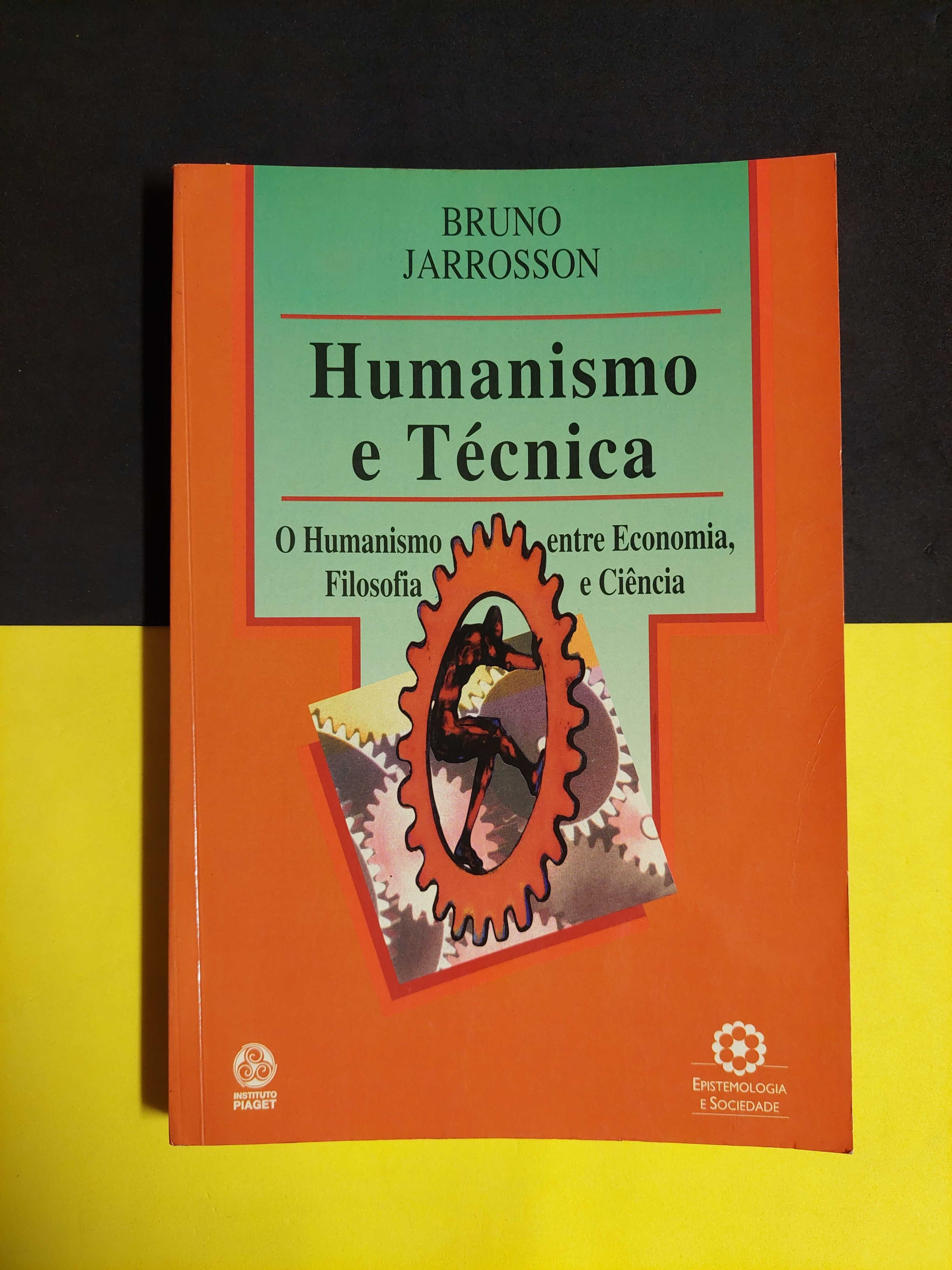 Bruno Jarrosson - Humanismo e técnica