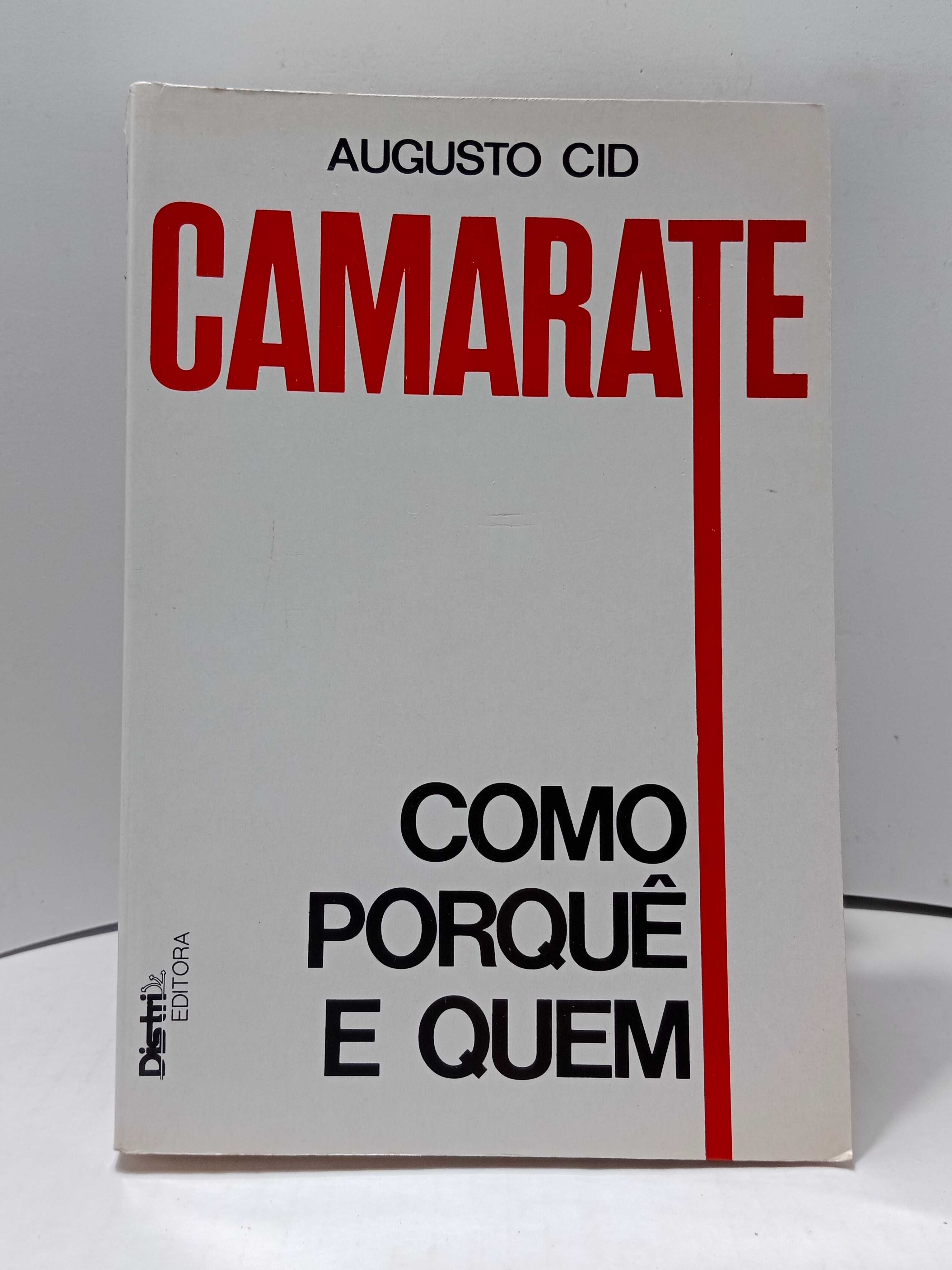 " Camarate : Como, Porquê e quem " - de Augusto Cid