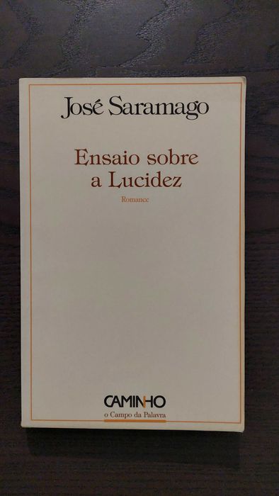 José Saramago - Ensaio sobre a Lucidez