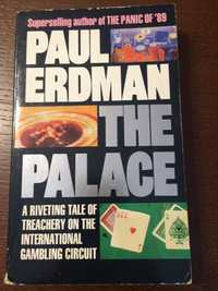 The Palace. Paul Erdman. Po angielsku.