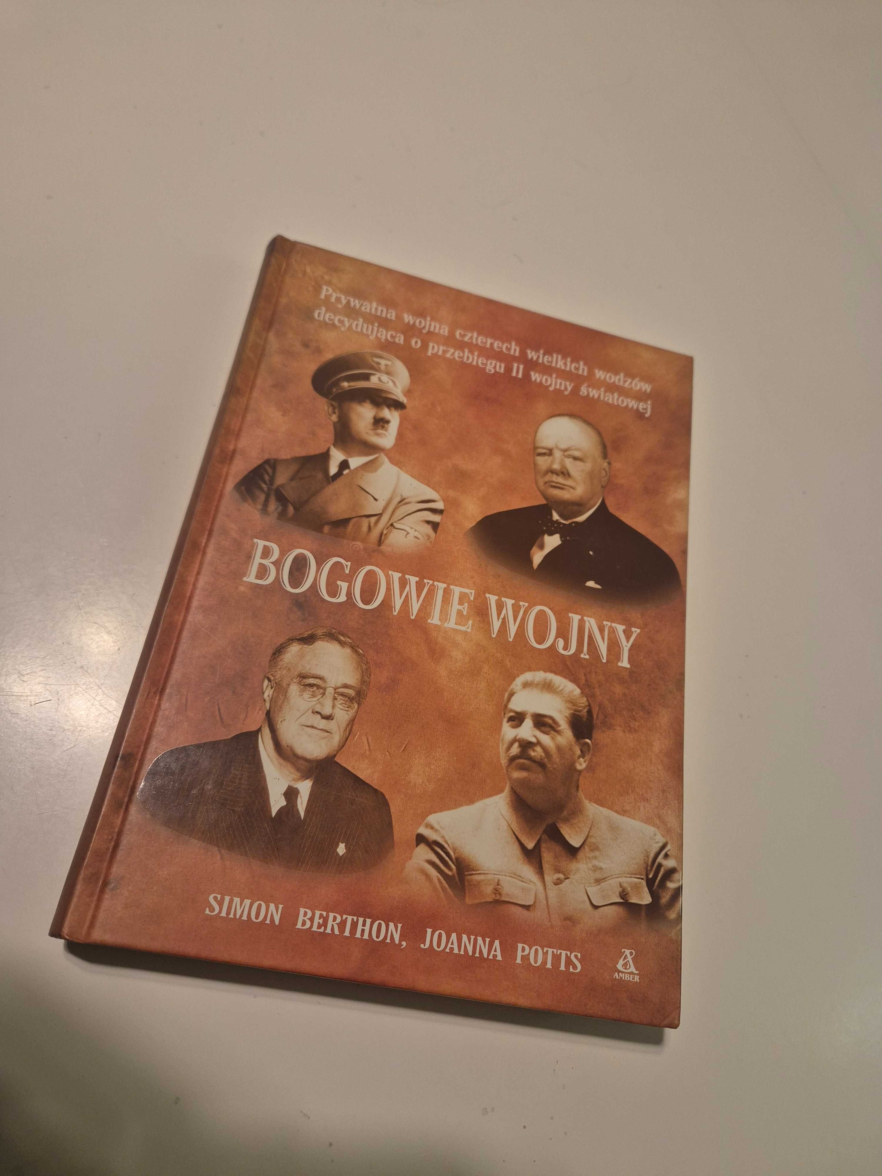 Książka "Bogowie Wojny", Simon Berthon, Joanna Potts