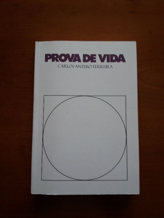 Livro Prova de Vida de Carlos Antero Ferreira