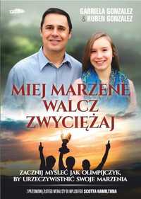 Miej Marzenie, Walcz, Zwyciężaj