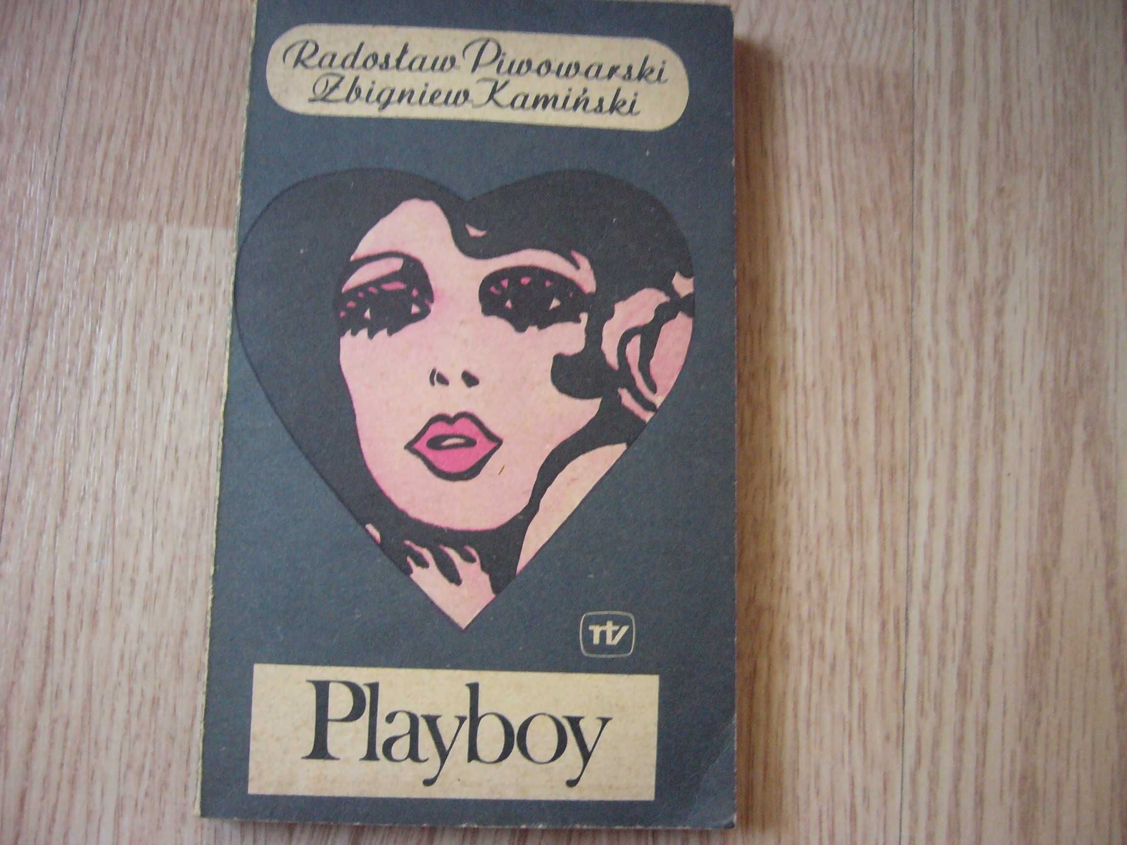 Playboy - Radosław Piwowarski, Zbigniew Kamiński