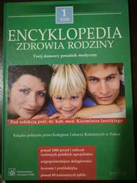 Encyklopedia zdrowia rodziny poradnik medyczny Tom 1