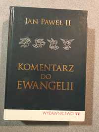 Komentarz do Ewangelii / Jan Paweł II