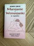 Książka Marsjanie i Wenusjanki w sypialni John Gray kontynuacja