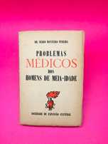 Problemas Médicos: Homens de Meia-Idade - Dr. Mário Monteiro Pereira