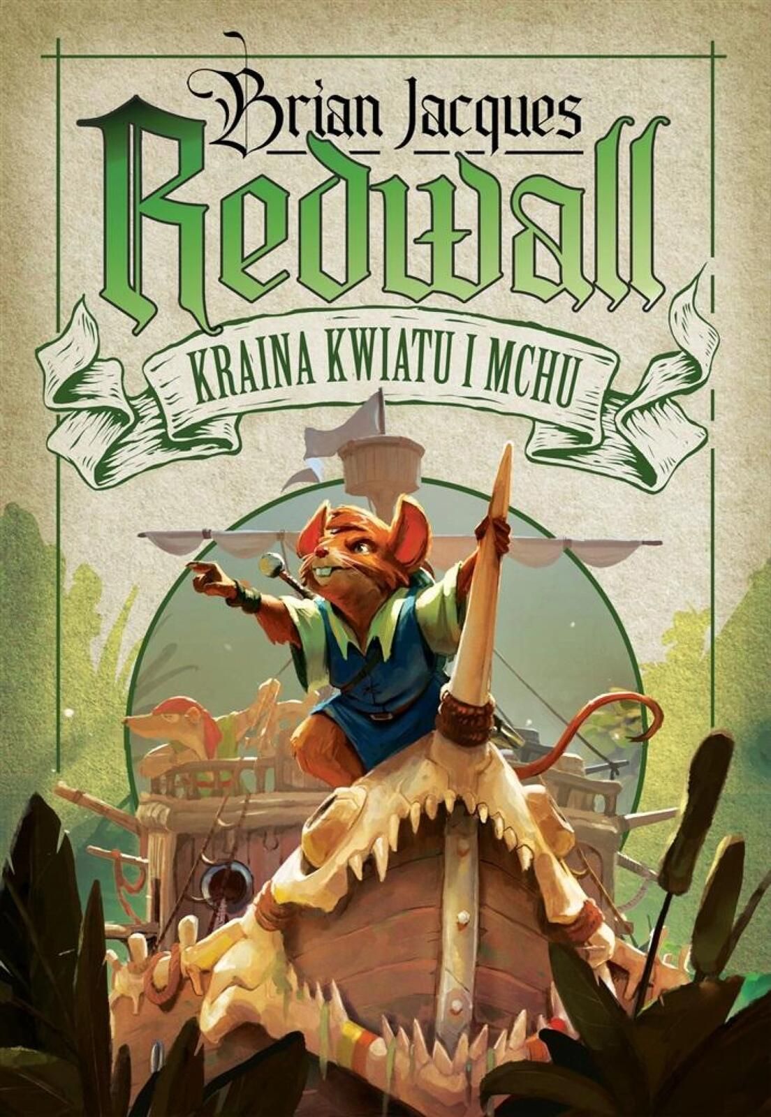 Redwall T.2 Kraina Kwiatu i Mchu Nowa Baśń Brian Jacques Rok wydania