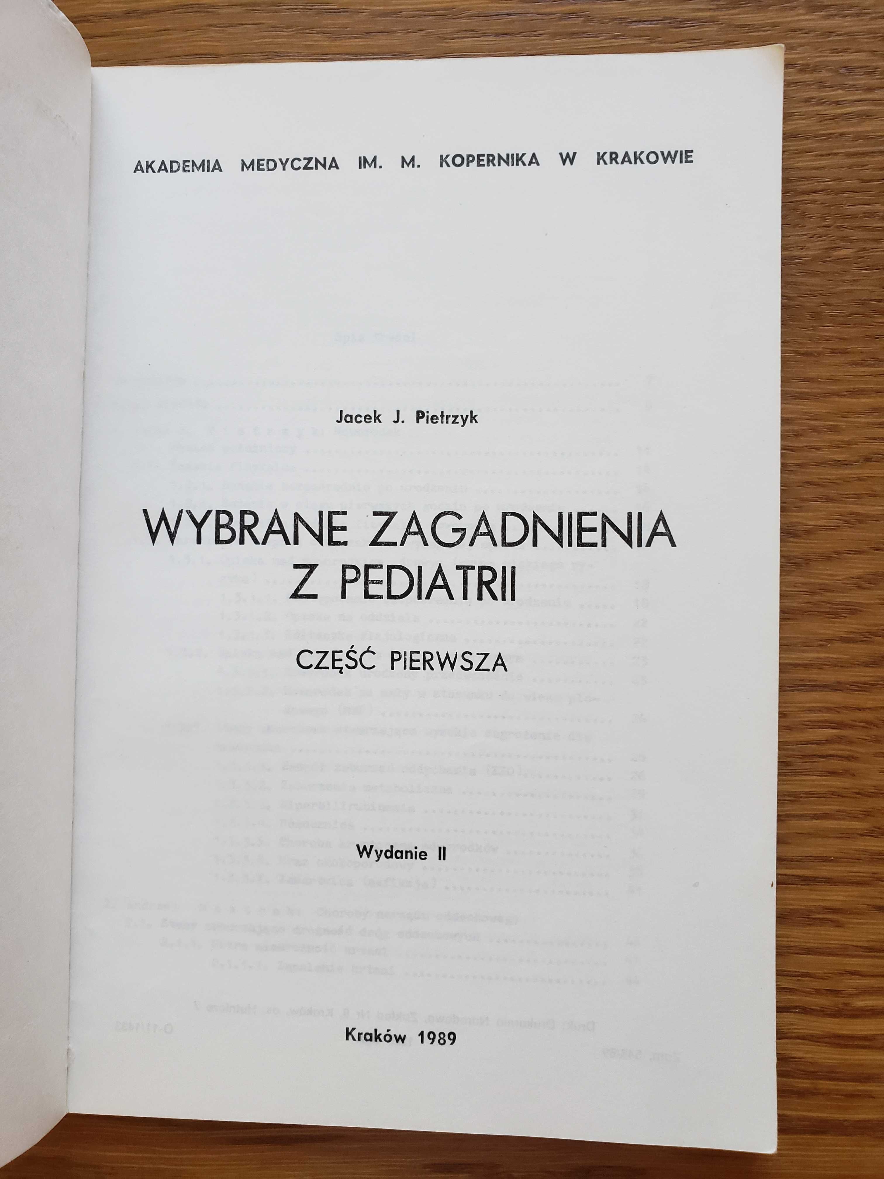 Wybrane zagadnienia z pediatrii - red. J. Stopyrowa i J. Pietrzyk