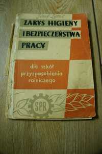 Zarys higieny i bezpieczeństwa pracy dla szkół rolniczych SPR Letki