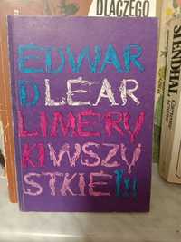 Limeryki wszystkie , Edward Lear.