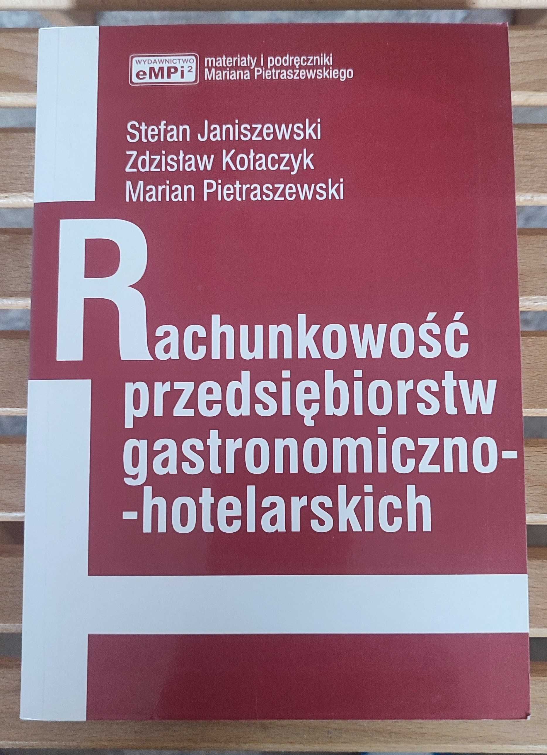 Rachunkowość przedsiębiorstw gastronomiczno-hotelarskich /wyd. empi2/