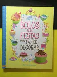 Abigail - Bolos para festas, como fazer e decorar