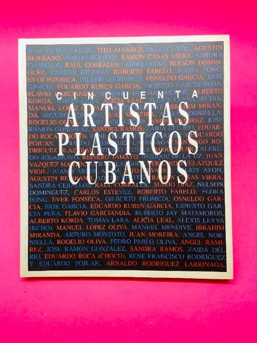 Cincuenta Artistas Plasticos Cubanos - Autores Vários