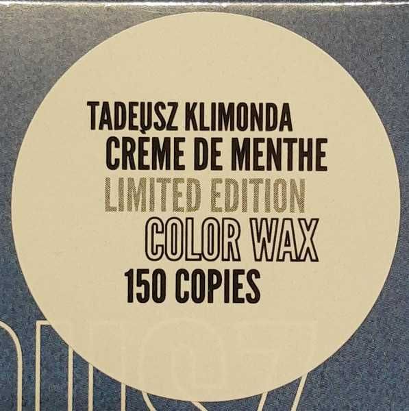 Tadeusz Klimonda – Crème De Menthe / KOLOR limited