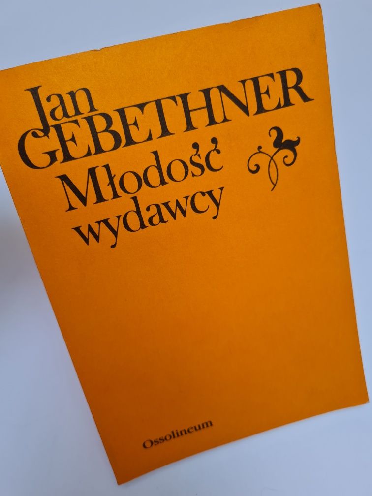 Młodość wydawcy - Jan Gebethner