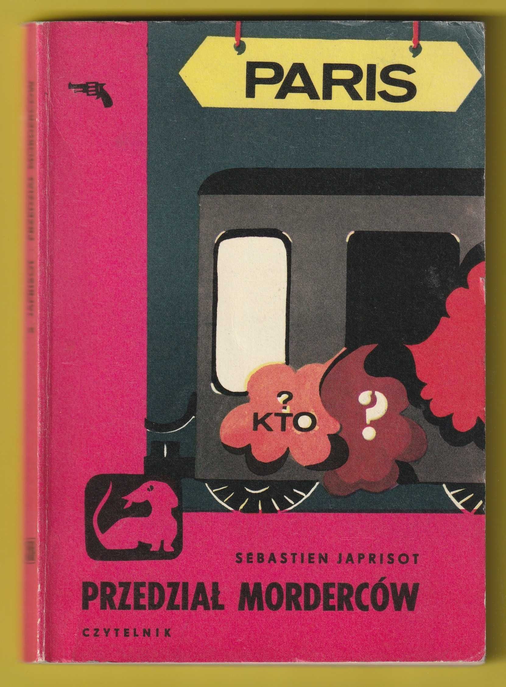 Przedział morderców - SEBASTIEN JAPRISOT - 1975 - seria z Jamnik