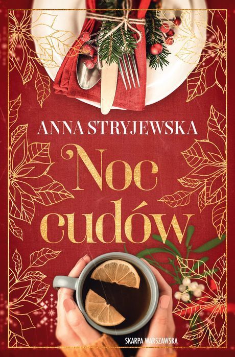 Noc cudów. Skarpa Warszawska