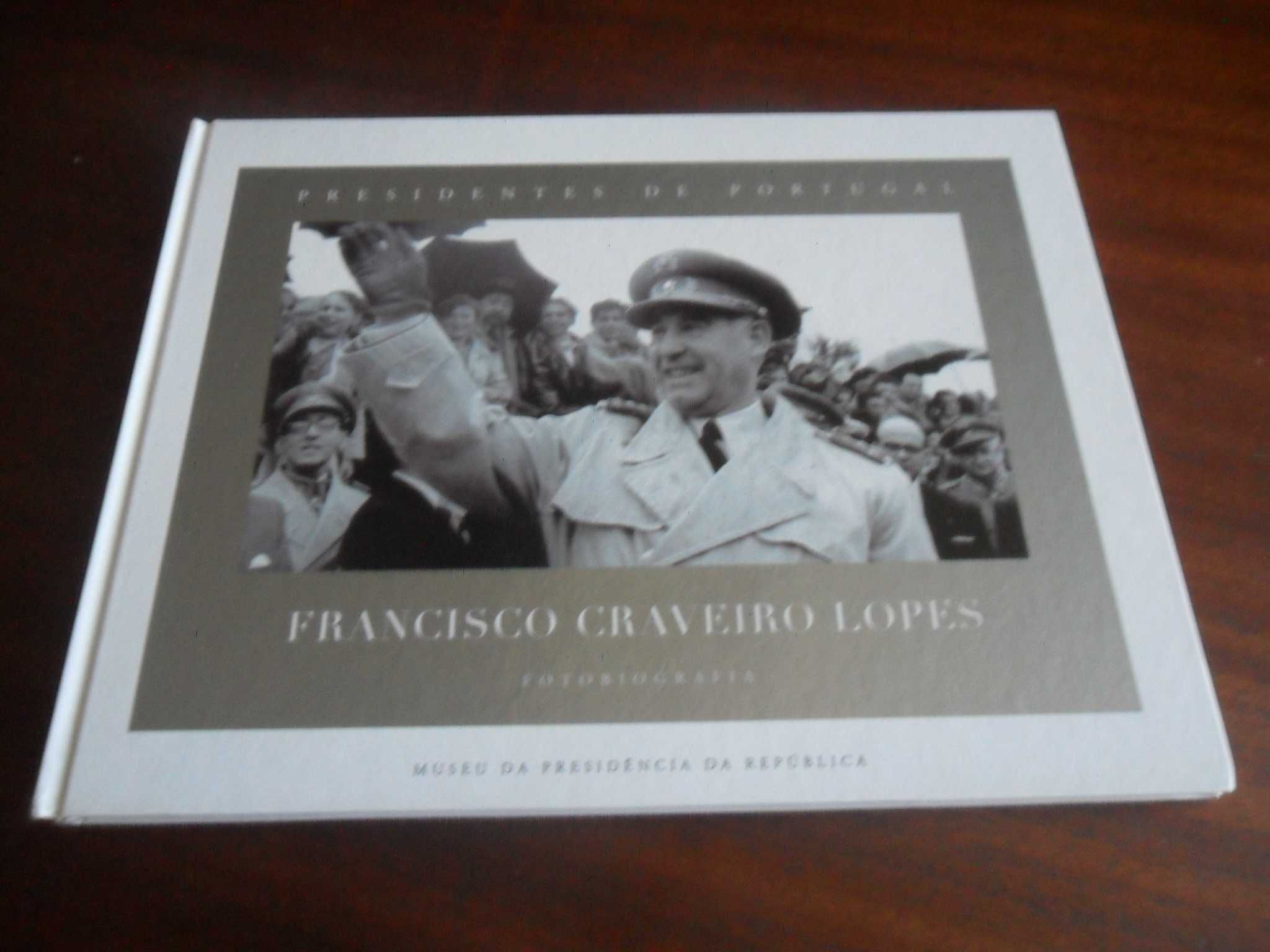 "Francisco Craveiro Lopes" de Fernando Rosas e A. Samara - 1ª Ed. 2006