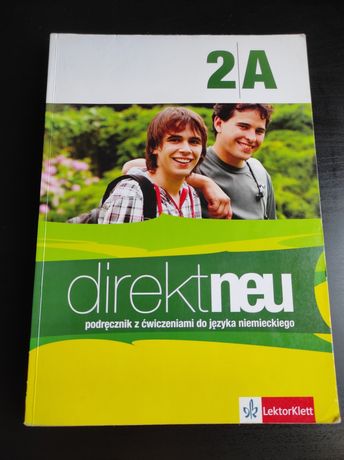 Direktneu 2A niemiecki dla ponadgimnazjalnych direkt neu 1 2 3 a b