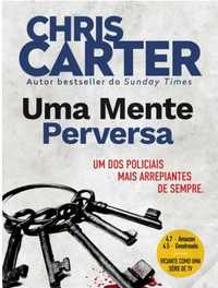 Livro Uma Mente Perversa Robert Hunter - Volume 6 de Chris Carter