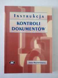 Instrukcja kontroli dokumentów Irena Majsterkiewicz