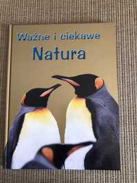 Ważne i ciekawe - Natura