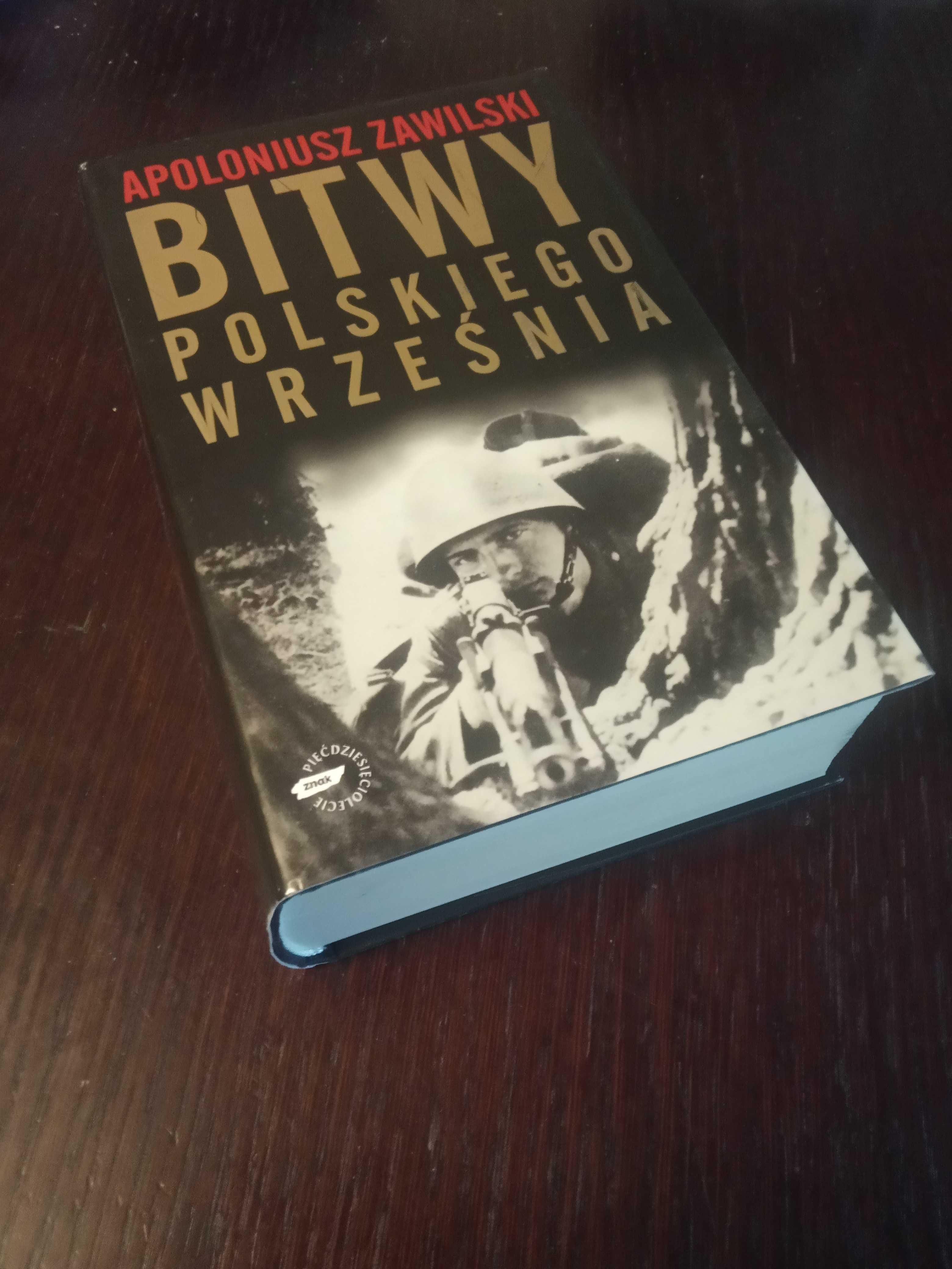 Bitwy polskiego września, Apoloniusz Zawilski, stan bdb, twarda oprawa