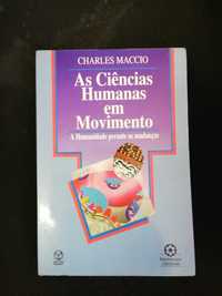 As Ciências Humanas em Movimento - Charles Maccio