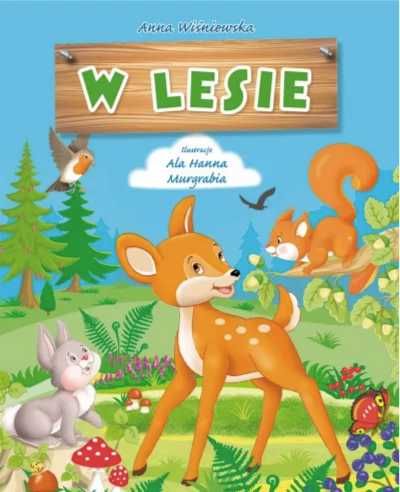 W lesie - Anna Wiśniewska