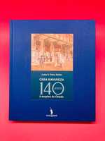 Casa Havaneza 140 Anos - Luisa V. Paiva Boléo