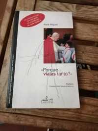 livro sobre papa joao paulo ii porque viajas tanto