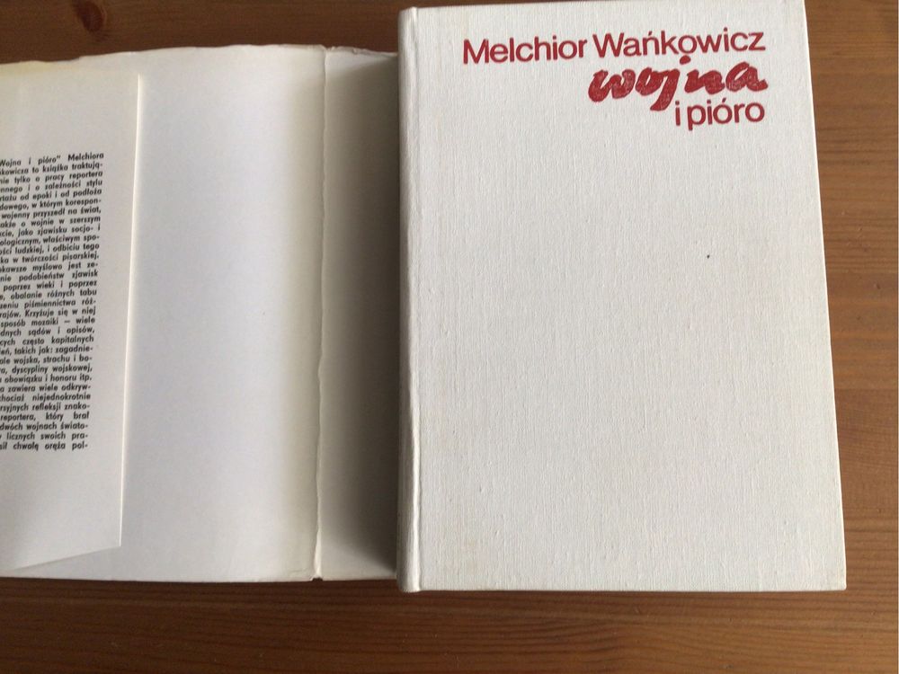 Wojna i pióro. Melchior Wańkowicz